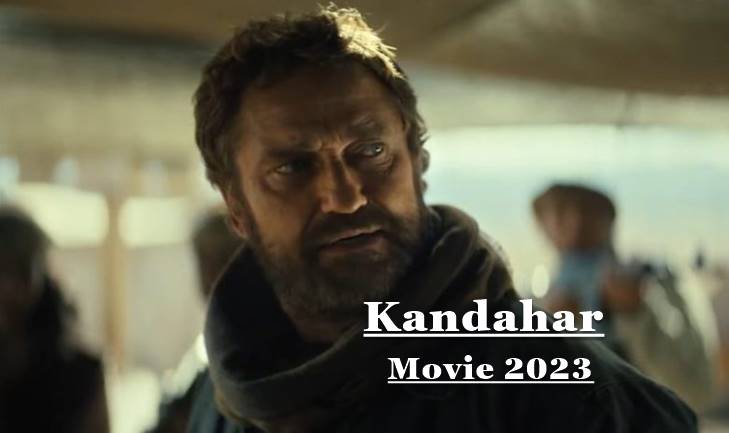 Kandahar Movie (2023) Download ~ (510Mb) 1080p 720p Free